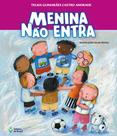 Livro - Menina não entra Livro - Menina não entra