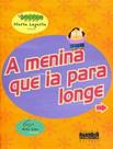 Livro - Menina Que Ia Para Longe, A