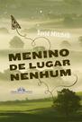 Livro - Menino de lugar nenhum