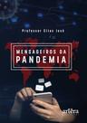 Livro - Mensageiros da pandemia