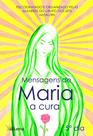 Livro - Mensagens de Maria: A cura Livro - Mensagens de Maria: A cura