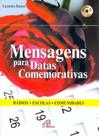Livro - Mensagens para datas comemorativas (inclui CD)