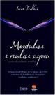 Livro - MENTALIZE E REALIZE AGORA