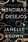 Livro - Mentiras e desejos Livro - Mentiras e desejos