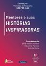 Livro - Mentores e suas Histórias Inspiradoras