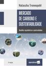 Livro - Mercado de Carbono e Sustentabilidade - 2ª Edição 2025 Livro - Mercado de Carbono e Sustentabilidade - 2ª Edição 2025
