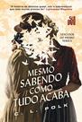 Livro - Mesmo sabendo como tudo acaba Livro - Mesmo sabendo como tudo acaba