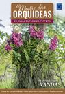 Livro - Mestre das Orquídeas - Volume 13: As irresistíveis Vandas