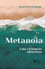 Livro - Metanoia