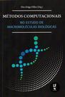 Livro - Métodos computacionais no estudo de macromoléculas biológicas