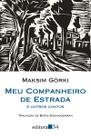 Livro - Meu companheiro de estrada e outros contos