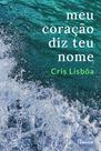 Livro - Meu coração diz teu nome Livro - Meu coração diz teu nome