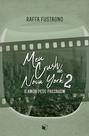 Livro - Meu Crush de Nova York 2: O Amor Pede Passagem