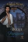 Livro - Meu Duque Perigoso (clube Dante Livro 2)