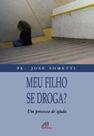 Livro - Meu filho se droga?