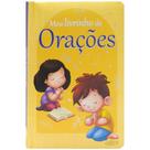 Livro - Meu Livrinho de Orações Livro - Meu Livrinho de Orações