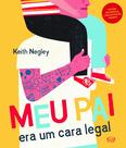 Livro - Meu pai era um cara legal