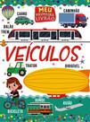 Livro - Meu Primeiro Livrão - Veículos