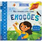 Livro - Meu Primeiro Livro de Sentimentos: Emoções