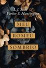 Livro - Meu Romeu sombrio – Uma releitura dark romance de "A Bela e a Fera" Livro - Meu Romeu sombrio – Uma releitura dark romance de "A Bela e a Fera"