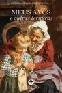 Livro - Meus Avós e outras Ternuras