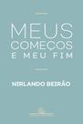 Livro - Meus começos e meu fim