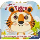 Livro - Meus Sentimentos - Um Livro Gire o Disco: Eu Sou o Tigre