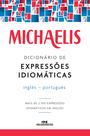 Livro - Michaelis dicionário de expressões idiomáticas – inglês-português Livro - Michaelis dicionário de expressões idiomáticas – inglês-português