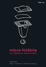 Livro - Micro-história, um método em transformação