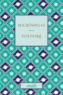 Livro - Micrômegas - Voltaire
