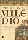 Livro - Milênio: A construção da cristandade e o medo da chegada do ano 1000 na Europa
