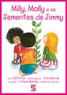 Livro - Milly, Molly e as sementes de Jimmy Livro - Milly, Molly e as sementes de Jimmy