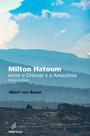 Livro - Milton Hatoum: