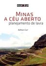 Livro - Minas a céu aberto Livro - Minas a céu aberto