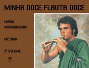 Livro - Minha doce Flauta doce - 2º Volume