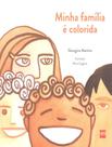 Livro - Minha Familia E Colorida - 2ª Ed - EDICOES SM LITERATURA Livro - Minha Familia E Colorida - 2ª Ed - EDICOES SM LITERATURA