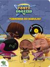 Livro - Mini Beat Power Rockers - Turminha do barulho Livro - Mini Beat Power Rockers - Turminha do barulho