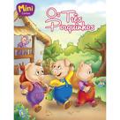 Livro - Mini - Clássicos: Três Porquinhos, Os