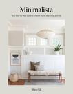 Livro Minimalista: seu guia passo a passo para uma casa melhor Livro Minimalista: seu guia passo a passo para uma casa melhor