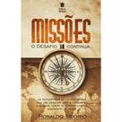 Livro - Missões: O Desafio Continua