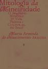 Livro - Mitologia da Mineiridade