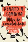 Livro - Mitos da Parentalidade