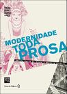 Livro - Modernidade a toda prosa