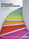 Livro - Modificação Do Comportamento: Teoria E Prática Livro - Modificação Do Comportamento: Teoria E Prática