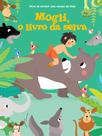 Livro - Mogli, o livro da selva: hora de dormir com contos de fadas