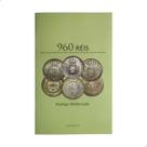 Livro Monografia 960 Réis