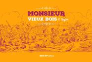 Livro - Monsieur Vieux Bois Livro - Monsieur Vieux Bois
