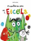 Livro - Monstro Das Cores Vai A Escola - Vol. 2