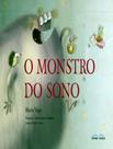 Livro - Monstro Do Sono, O - ROVELLE