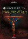 Livro - Moradores de rua: Jesus fora de casa Livro - Moradores de rua: Jesus fora de casa